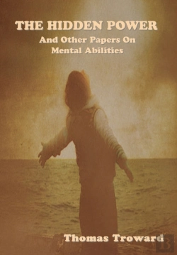Bertrand.pt - The Hidden Power And Other Papers On Mental Abilities