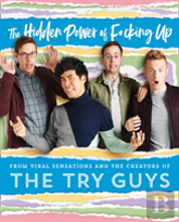 The Hidden Power Of F*Cking Up