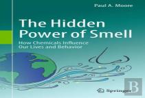 The Hidden Power Of Smell