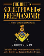 The Hidden Secret Power Of Freemasonry