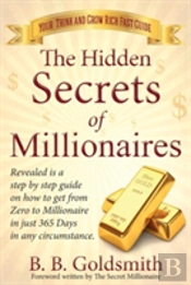 The Hidden Secrets Of Millionaires