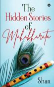 The Hidden Stories Of Mahabharata