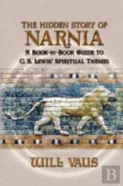 The Hidden Story Of Narnia