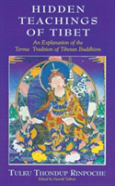 The Hidden Teachings Of Tibet