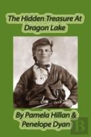 The Hidden Treasure At Dragon Lake