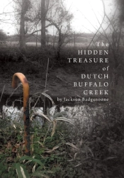 The Hidden Treasure Of Dutch Buffalo Creek