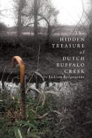 The Hidden Treasure Of Dutch Buffalo Creek