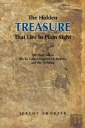 The Hidden Treasure That Lies In Plain S