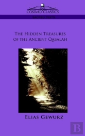 The Hidden Treasures Of The Ancient Qabalah