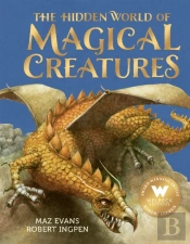 The Hidden World Of Magical Creatures