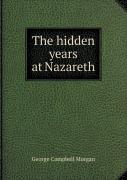 The Hidden Years At Nazareth