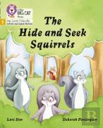 The Hide And Seek Squirrels