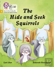 The Hide And Seek Squirrels