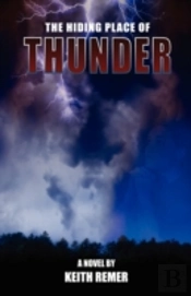 The Hiding Place Of Thunder