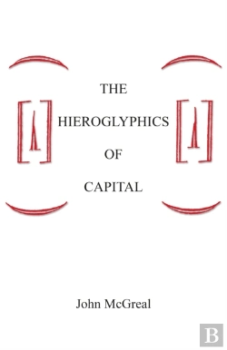 Bertrand.pt - The Hieroglyphics Of Capital
