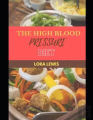 The High Blood Pressure Diet