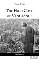 The High Cost Of Vengeance