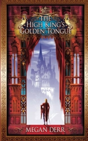 The High King'S Golden Tongue