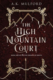The High Mountain Court