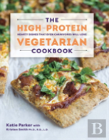 The High-Protein Vegetarian Cookbook