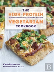 The High-Protein Vegetarian Cookbook
