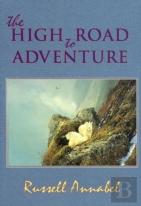 The High Road To Adventure