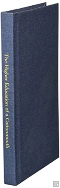 Bertrand.pt - The Higher Education Of A Cottonmouth