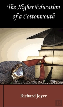 Bertrand.pt - The Higher Education Of A Cottonmouth
