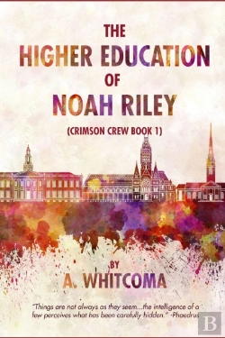 Bertrand.pt - The Higher Education Of Noah Riley