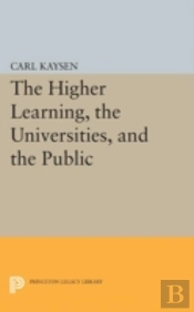 The Higher Learning, The Universities, And The Public