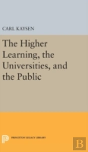 The Higher Learning, The Universities, And The Public
