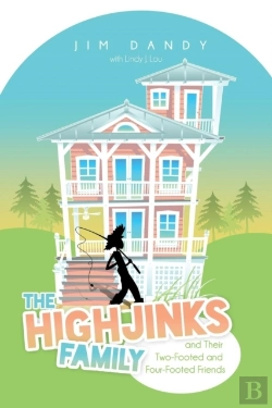 Bertrand.pt - The Highjinks Family And Their Two-Footed And Four-Footed Friends