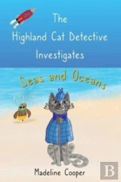 The Highland Cat Detective Investigates Seas And Oceans