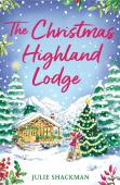 The Highland Lodge Getaway