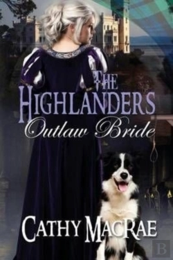 Bertrand.pt - The Highlander'S Outlaw Bride