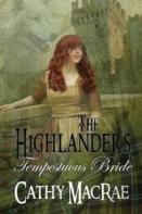 The Highlander'S Tempestuous Bride