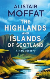The Highlands And Islands Of Scotland