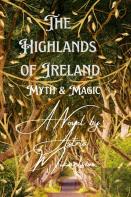 The Highlands Of Ireland
