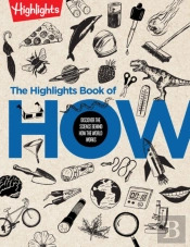 The Highlights Book Of How