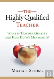 The Highly Qualified Teacher