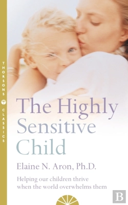 Bertrand.pt - The Highly Sensitive Child