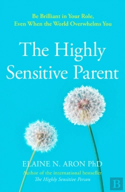 Bertrand.pt - The Highly Sensitive Parent