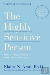 The Highly Sensitive Person