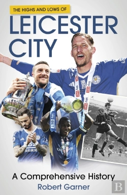 Bertrand.pt - The Highs And Lows Of Leicester City