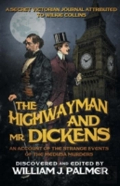 The Highwayman And Mr. Dickens