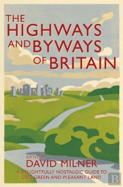 Bertrand.pt - The Highways And Byways Of Britain