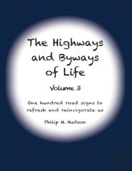 The Highways And Byways Of Life - Volume 3