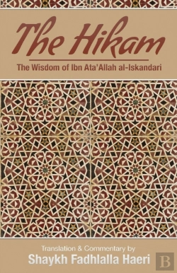 Bertrand.pt - The Hikam - The Wisdom Of Ibn `Ata' Allah
