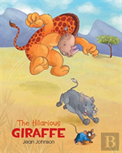 The Hilarious Giraffe