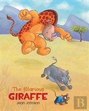 The Hilarious Giraffe